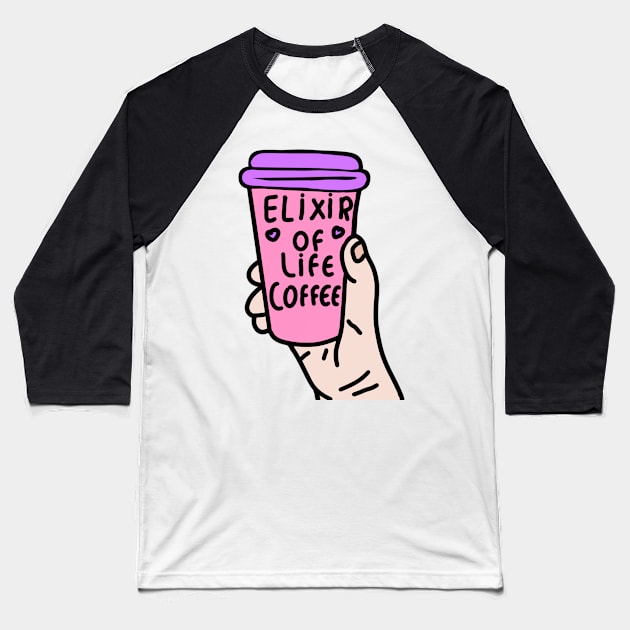 Elixir Of Life Coffee Baseball T-Shirt by CAFFEIN